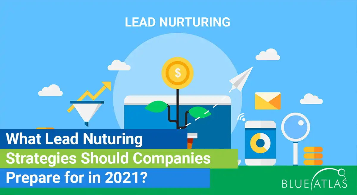 Lead Nuturing Strategies