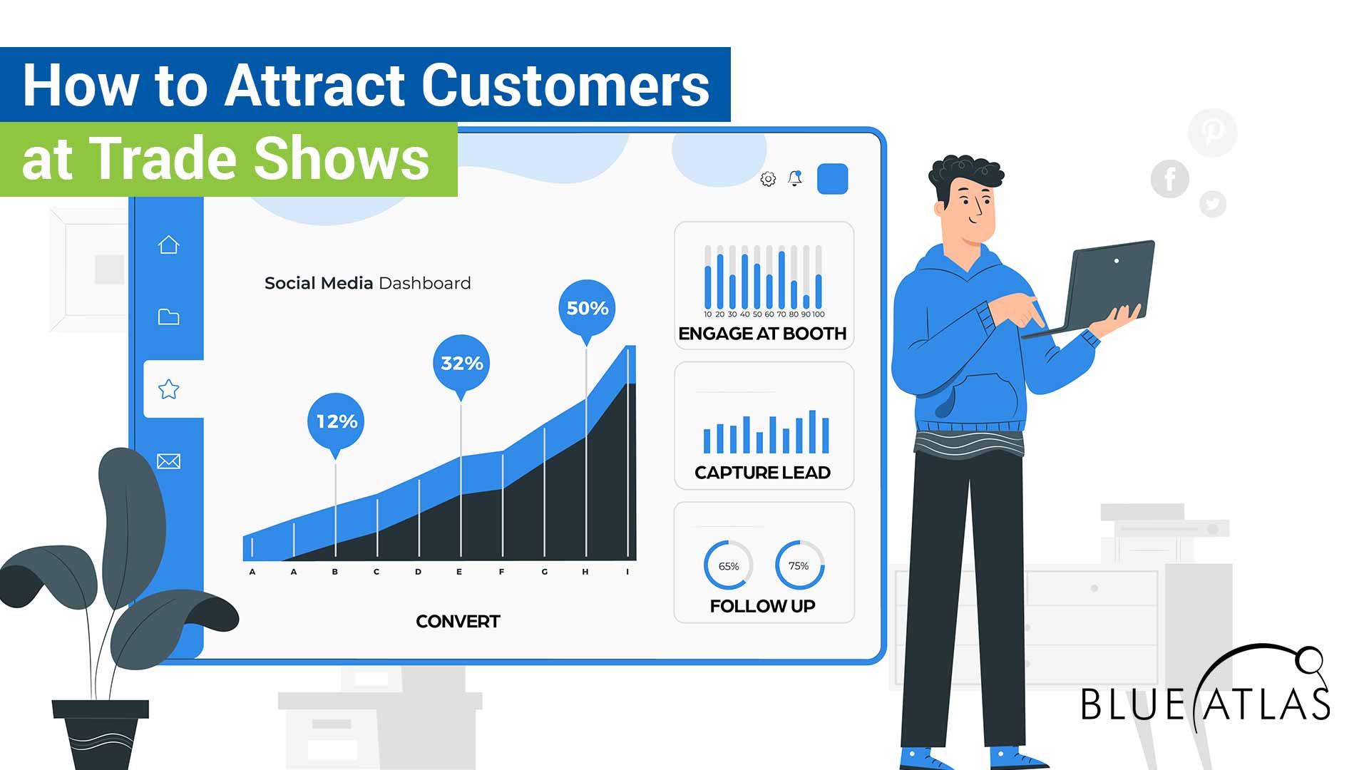 Top 7 Strategies On How To Attract Customers At A Trade Show